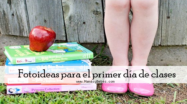Fotoideas para el primer día de clases Fotoideas para el primer día de clases